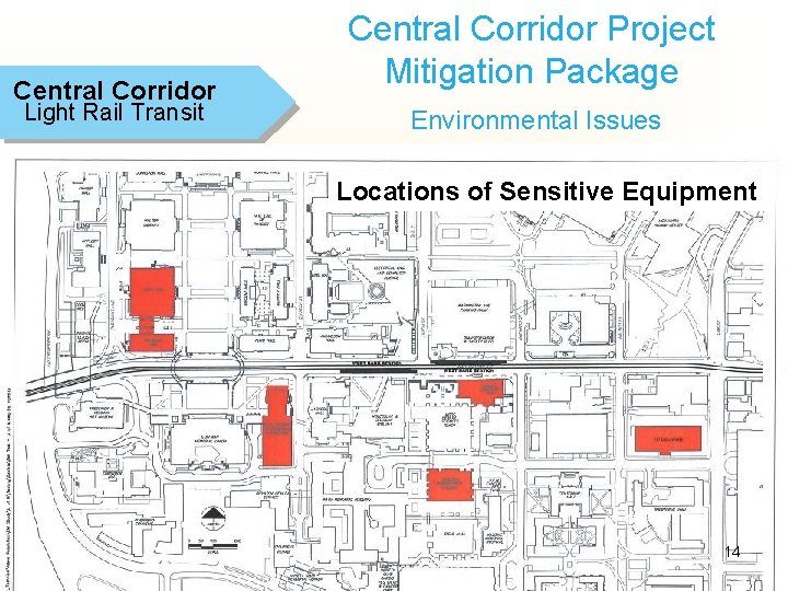 Central Corridor Light Rail Transit Central Corridor Project Mitigation Package Environmental Issues Locations of