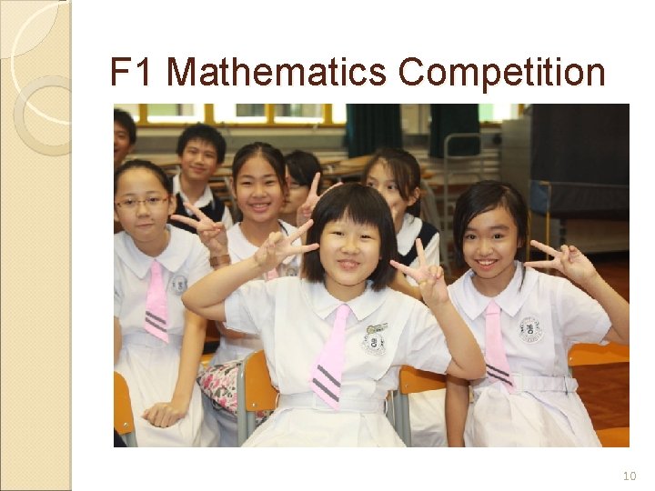 F 1 Mathematics Competition 10 