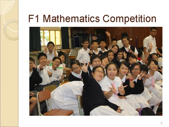 F 1 Mathematics Competition 8 