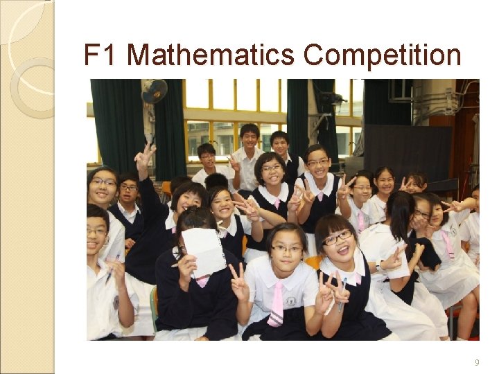 F 1 Mathematics Competition 9 