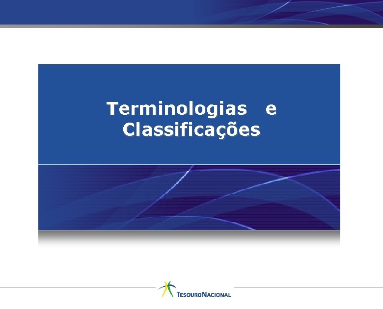 Terminologias e Classificações 