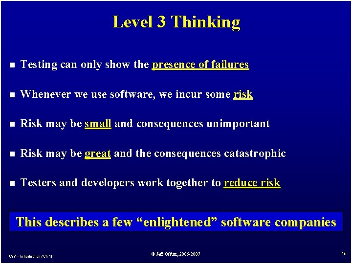 Testing 3 Introduction to Software Testing Chapter 1 A Talk