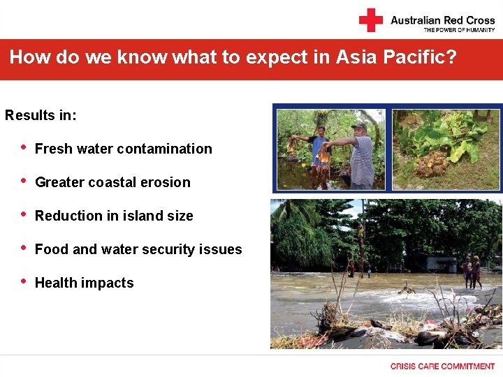 How do we know what to expect in Asia Pacific? Results in: • Fresh