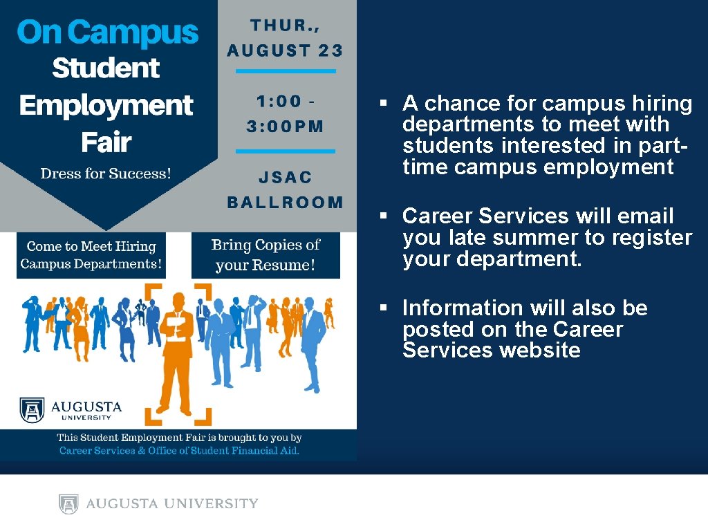 § A chance for campus hiring departments to meet with students interested in parttime