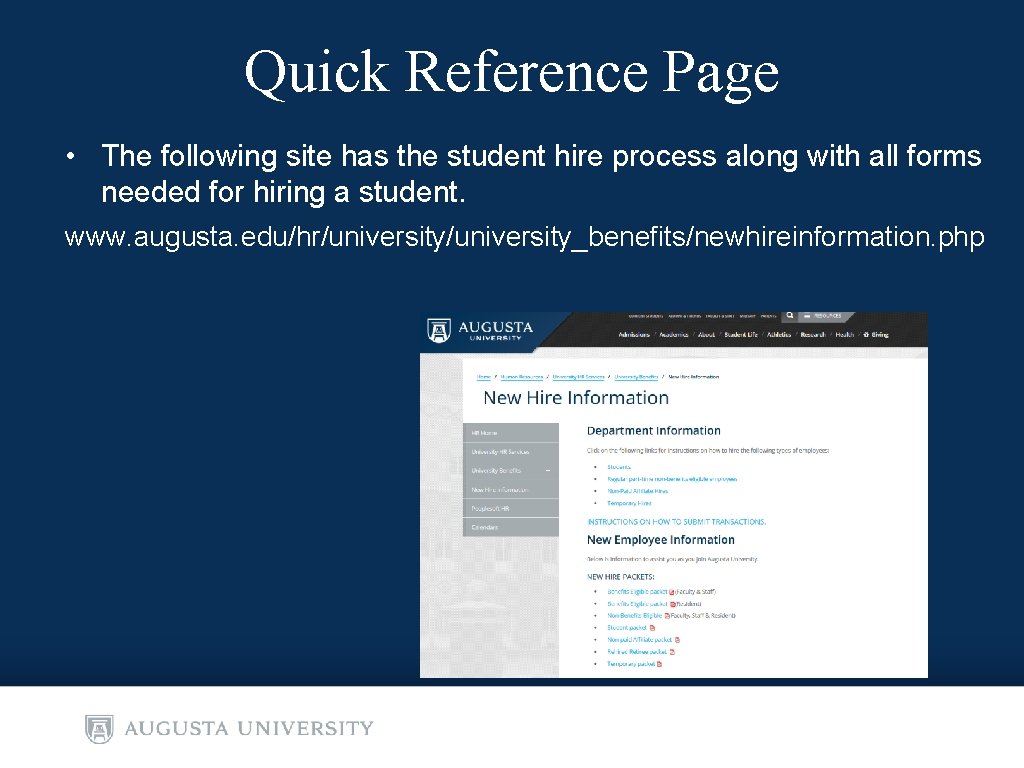 Quick Reference Page • The following site has the student hire process along with Quick Reference Page • The following site has the student hire process along with