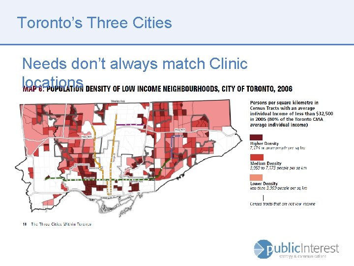 Toronto’s Three Cities Needs don’t always match Clinic locations 