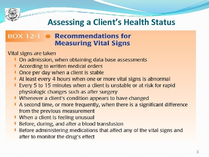 Assessing a Client’s Health Status 3 