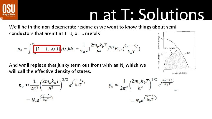 n at T: Solutions We’ll be in the non-degenerate regime as we want to n at T: Solutions We’ll be in the non-degenerate regime as we want to