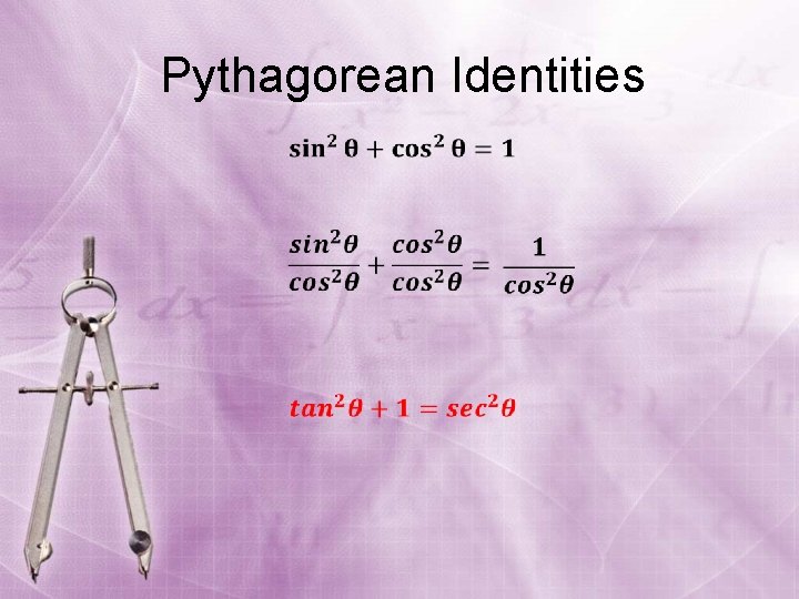 Pythagorean Identities 