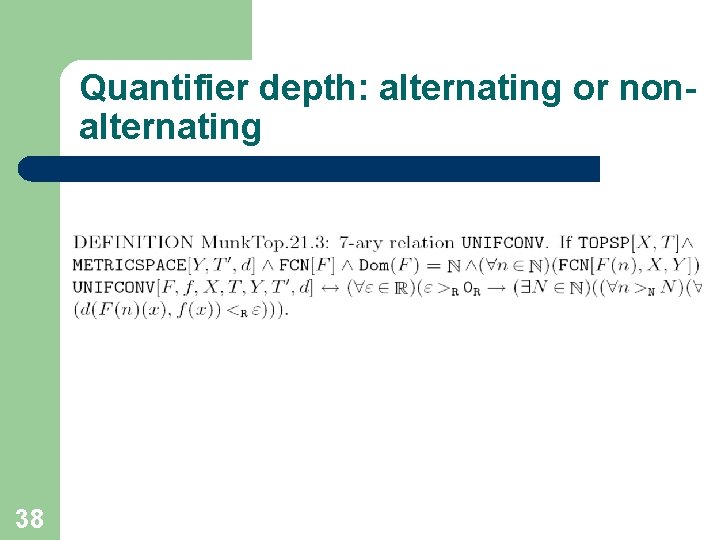 Quantifier depth: alternating or nonalternating 38 