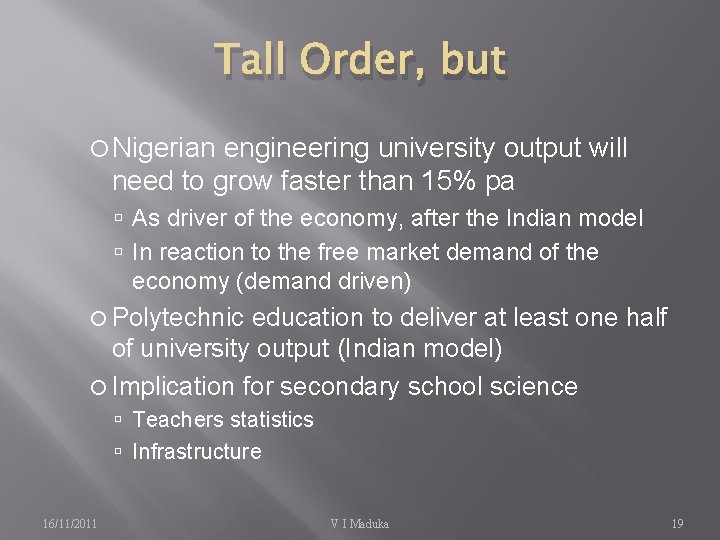 Tall Order, but Nigerian engineering university output will need to grow faster than 15%