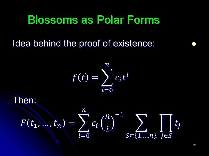 Blossoms as Polar Forms l 21 