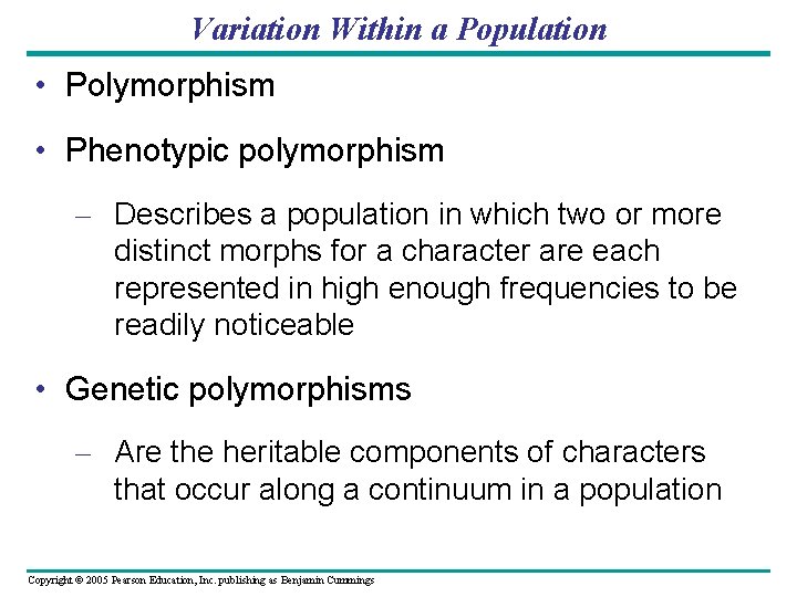 Variation Within a Population • Polymorphism • Phenotypic polymorphism – Describes a population in Variation Within a Population • Polymorphism • Phenotypic polymorphism – Describes a population in
