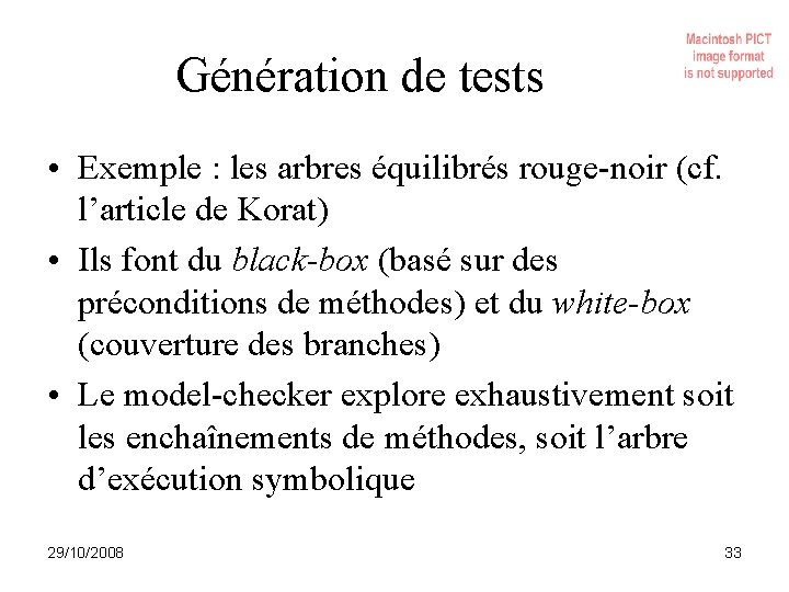 Génération de tests • Exemple : les arbres équilibrés rouge-noir (cf. l’article de Korat)
