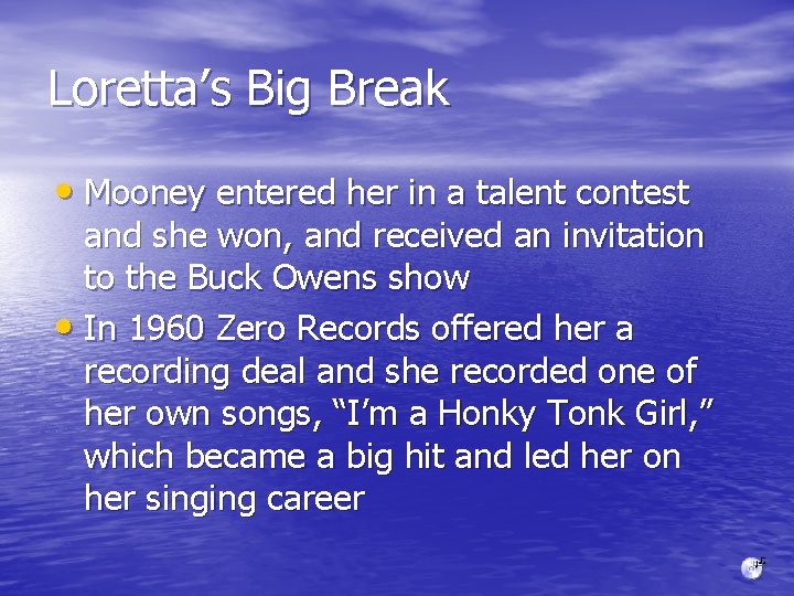 Loretta’s Big Break • Mooney entered her in a talent contest and she won, Loretta’s Big Break • Mooney entered her in a talent contest and she won,