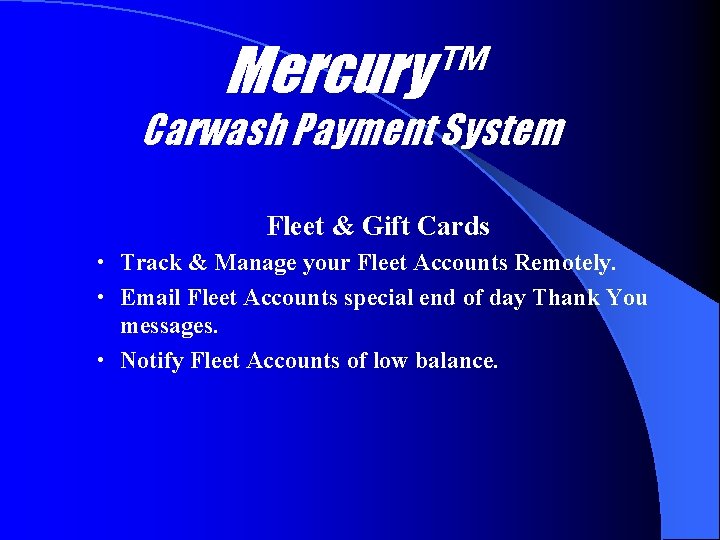 Mercury™ Carwash Payment System Fleet & Gift Cards • Track & Manage your Fleet