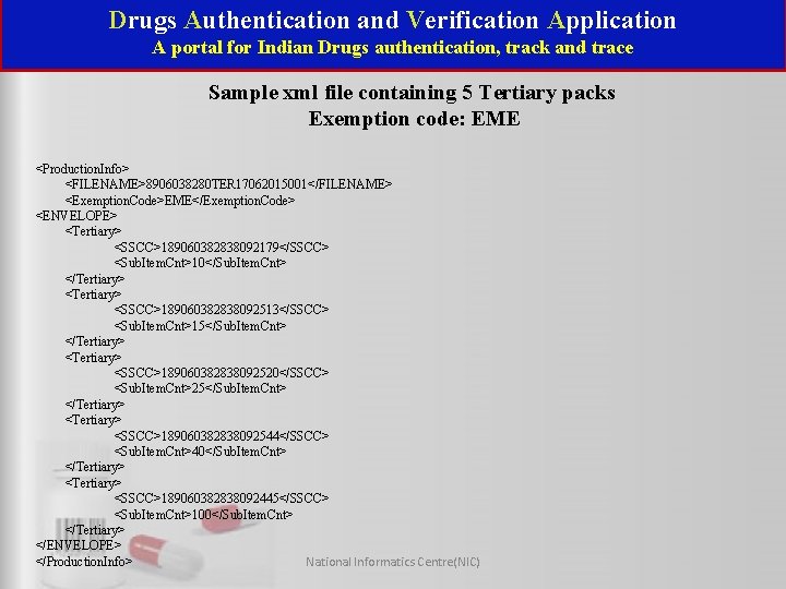 Drugs Authentication and Verification Application A portal for Indian Drugs authentication, track and trace