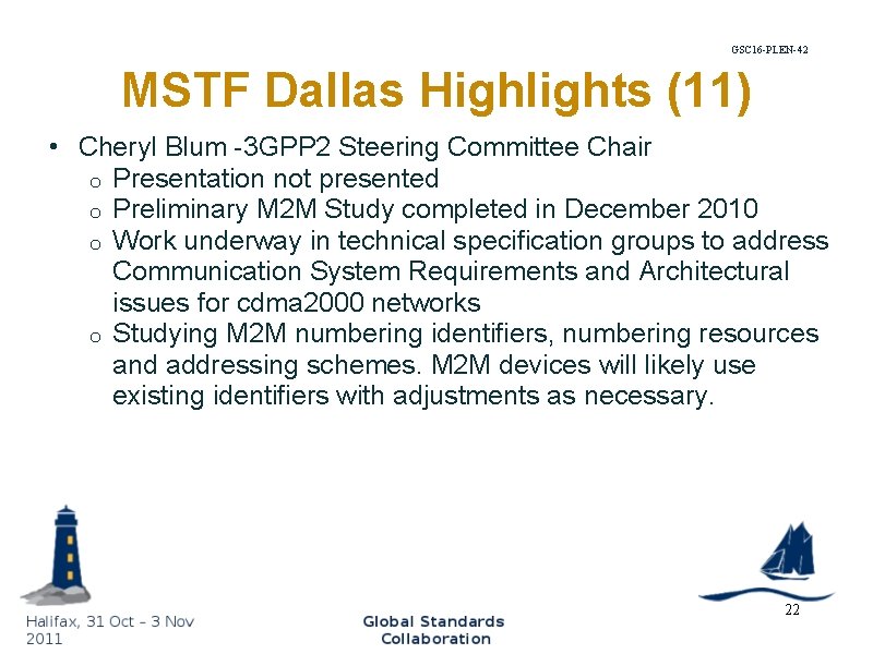 GSC 16 -PLEN-42 MSTF Dallas Highlights (11) • Cheryl Blum -3 GPP 2 Steering