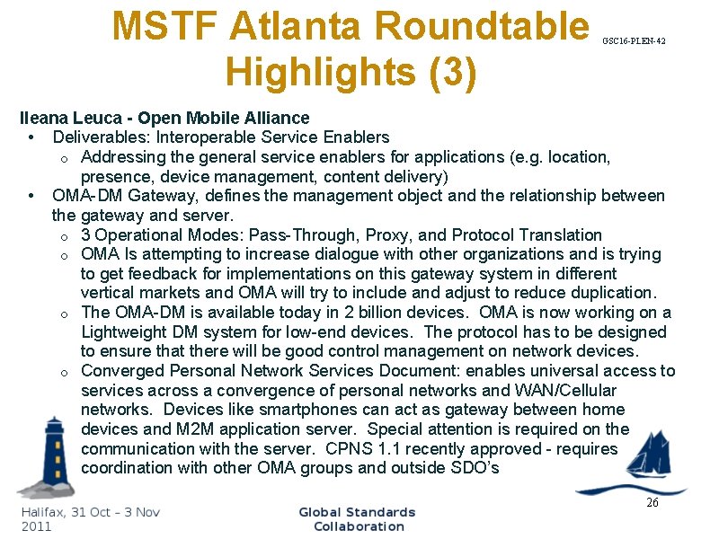 MSTF Atlanta Roundtable Highlights (3) GSC 16 -PLEN-42 Ileana Leuca - Open Mobile Alliance