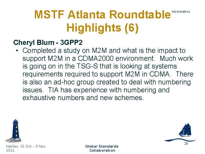 MSTF Atlanta Roundtable Highlights (6) GSC 16 -PLEN-42 Cheryl Blum - 3 GPP 2