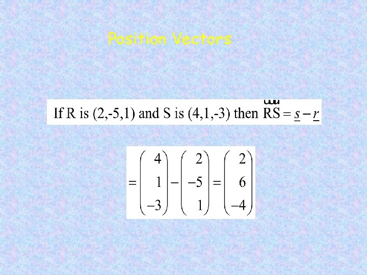 Position Vectors 