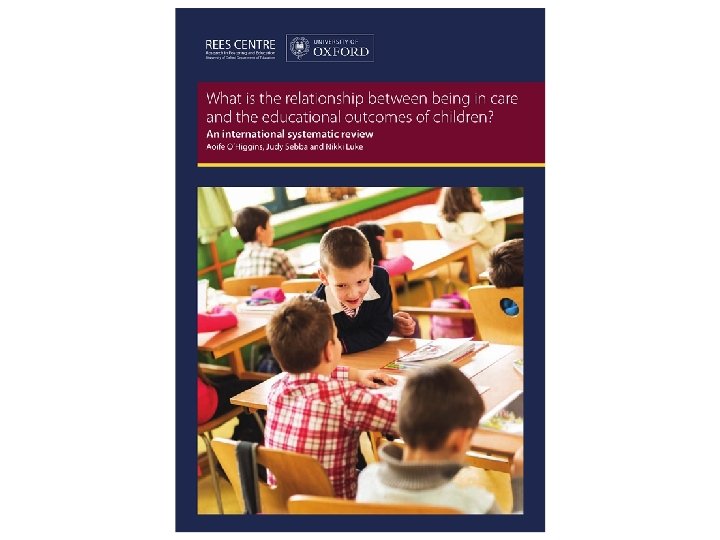 The educational progress of looked after children linking