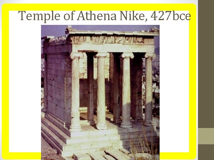 Temple of Athena Nike, 427 bce 