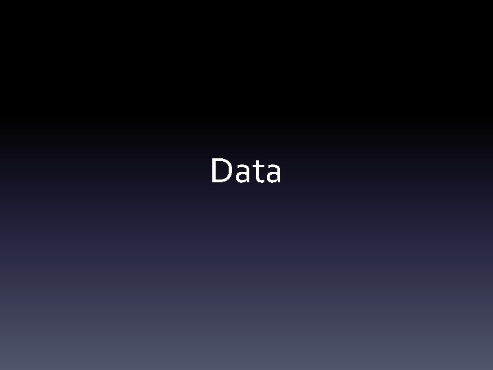 Data 