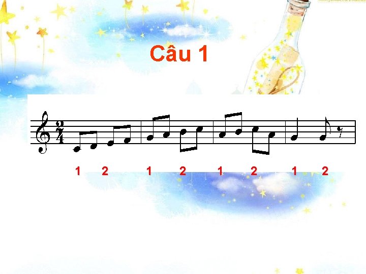 Câu 1 1 2 1 2 