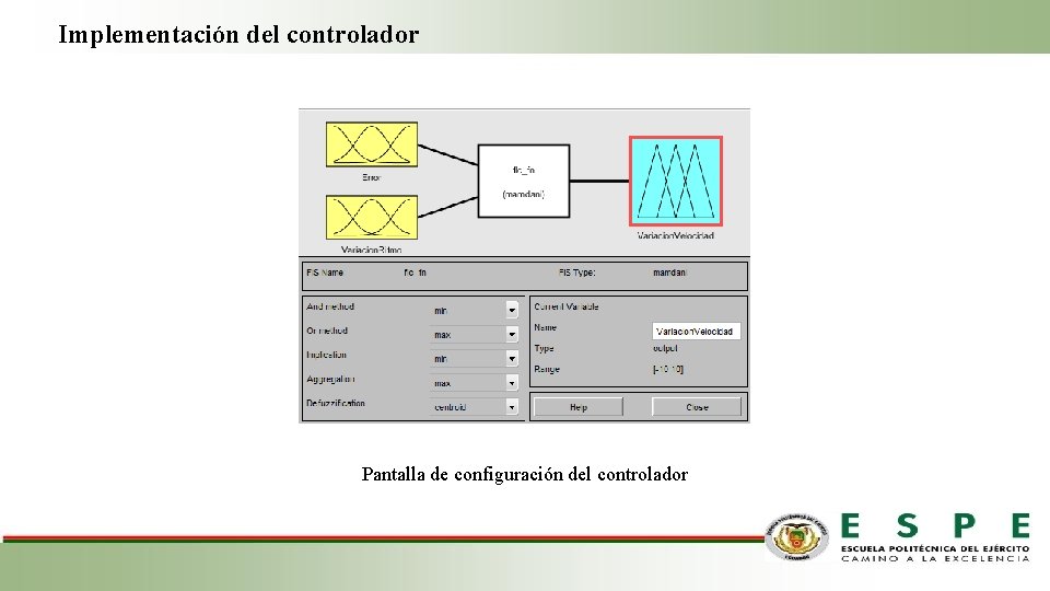 Implementación del controlador Pantalla de configuración del controlador 