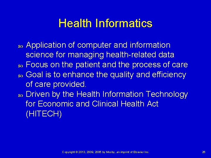 Health Informatics Application of computer and information science for managing health-related data Focus on