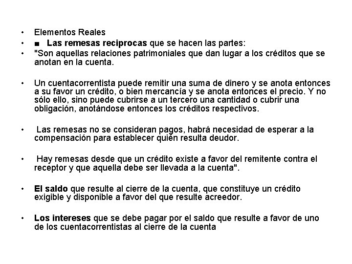  • • • Elementos Reales ■ Las remesas reciprocas que se hacen las