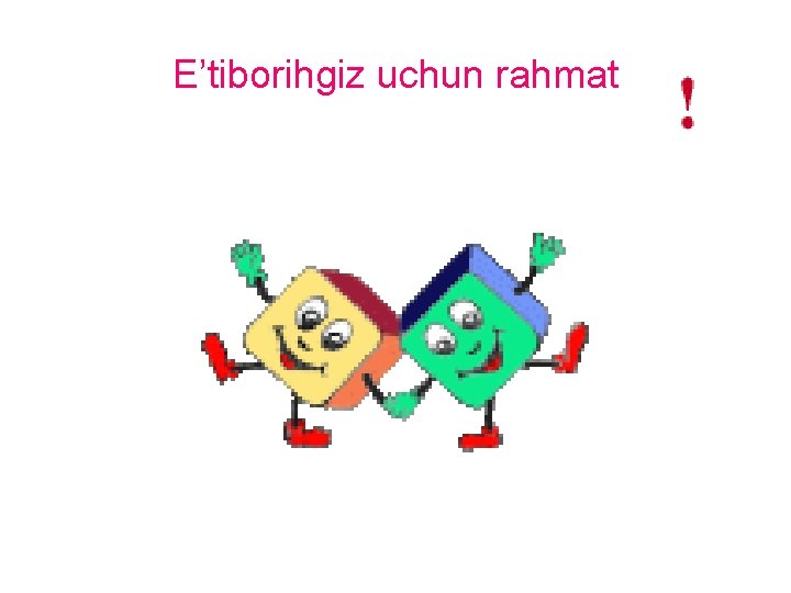 E’tiborihgiz uchun rahmat 