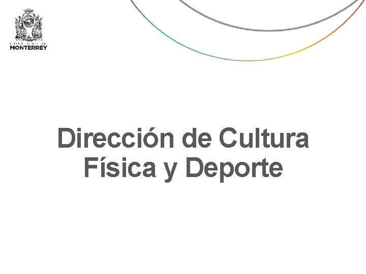 Dirección de Cultura Física y Deporte 