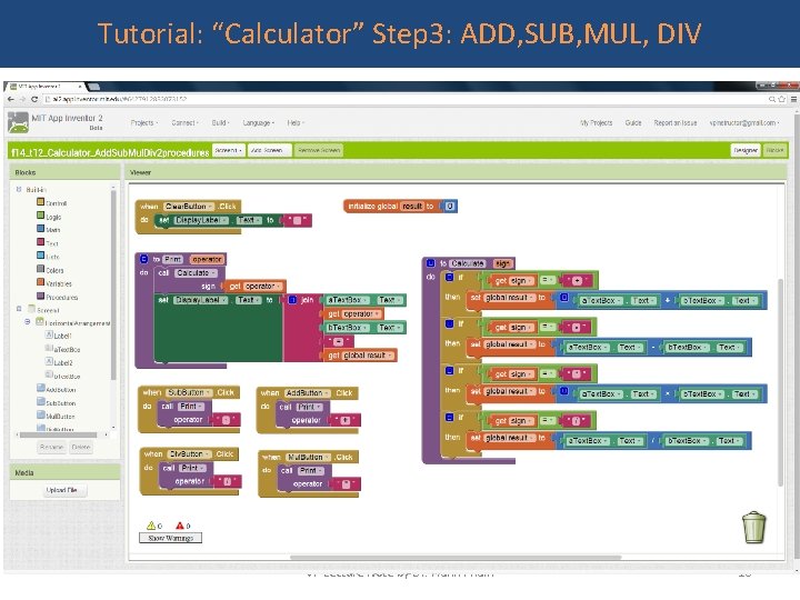 Tutorial: “Calculator” Step 3: ADD, SUB, MUL, DIV VP Lecture Note by Dr. Hanh