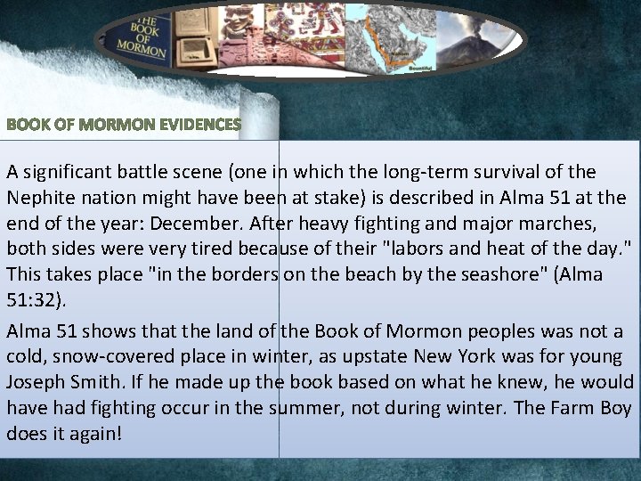 BOOK OF MORMON EVIDENCES A significant battle scene (one in which the long-term survival BOOK OF MORMON EVIDENCES A significant battle scene (one in which the long-term survival