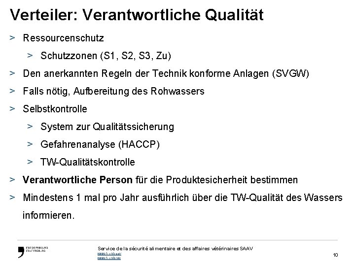 Verteiler: Verantwortliche Qualität > Ressourcenschutz > Schutzzonen (S 1, S 2, S 3, Zu)