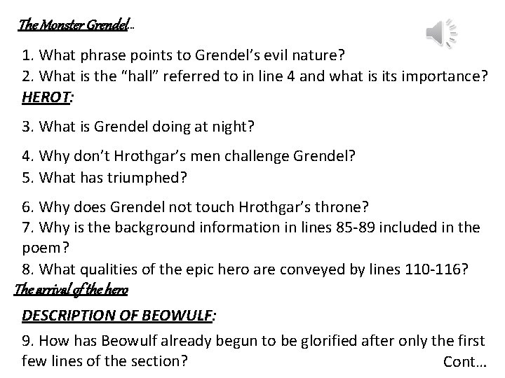 The Monster Grendel… 1. What phrase points to Grendel’s evil nature? 2. What is The Monster Grendel… 1. What phrase points to Grendel’s evil nature? 2. What is