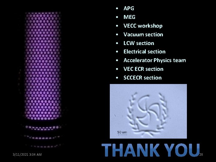  • • • 3/11/2021 3: 04 AM APG MEG VECC workshop Vacuum section
