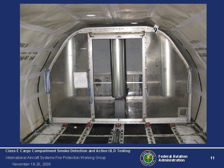 Class E Cargo Compartment Smoke Detection and Active ULD Testing International Aircraft Systems Fire