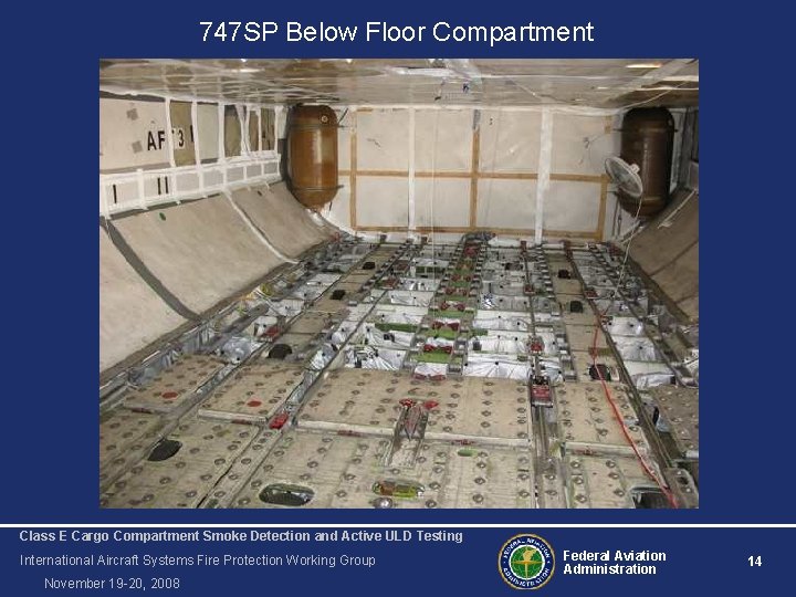 747 SP Below Floor Compartment Class E Cargo Compartment Smoke Detection and Active ULD