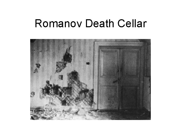 Romanov Death Cellar 