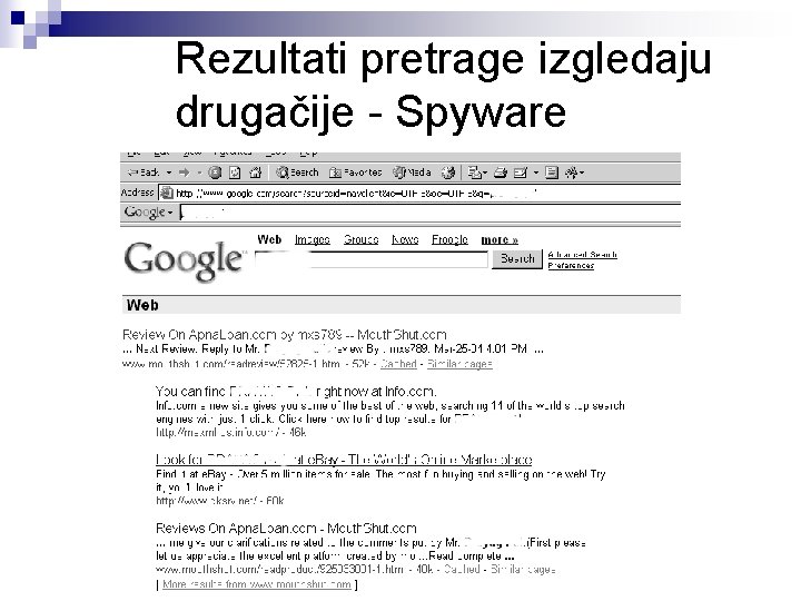 Rezultati pretrage izgledaju drugačije - Spyware Rezultati pretrage izgledaju drugačije - Spyware