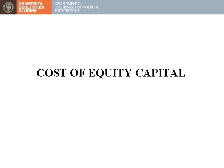 COST OF EQUITY CAPITAL 