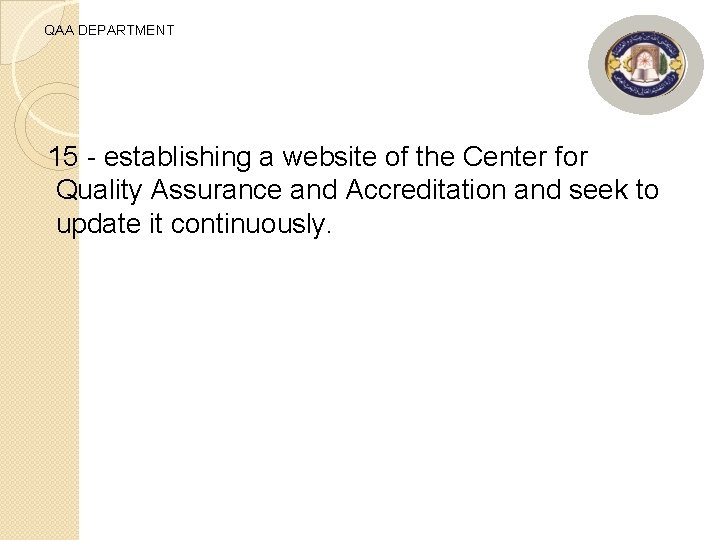 QAA DEPARTMENT 15 - establishing a website of the Center for Quality Assurance and
