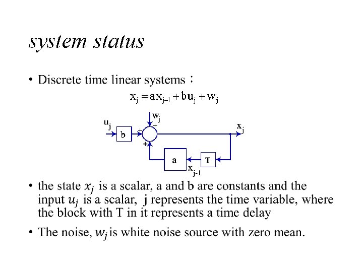 system status • 