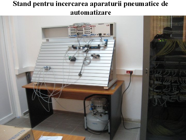 Stand pentru incercarea aparaturii pneumatice de automatizare 