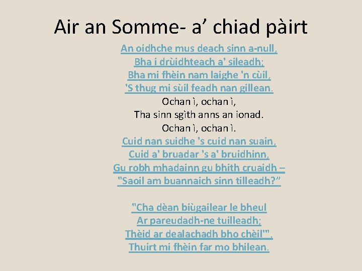 Air an Somme- a’ chiad pàirt An oidhche mus deach sinn a-null, Bha i