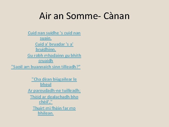 Air an Somme- Cànan Cuid nan suidhe 's cuid nan suain, Cuid a' bruadar