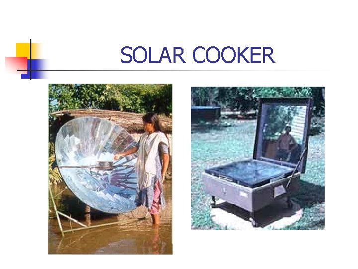 SOLAR COOKER 